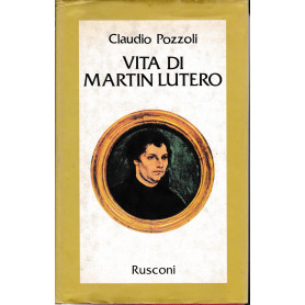 Vita di Martin Lutero