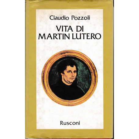 Vita di Martin Lutero