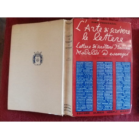 L'arte di scrivere le lettere. Lettere di scrittori italiani modelli ed esempi.Sesta edizione