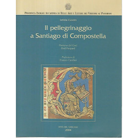 Il pellegrinaggio a Santiago di Compostella
