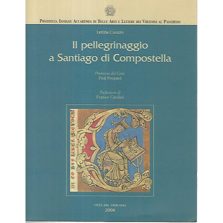 Il pellegrinaggio a Santiago di Compostella