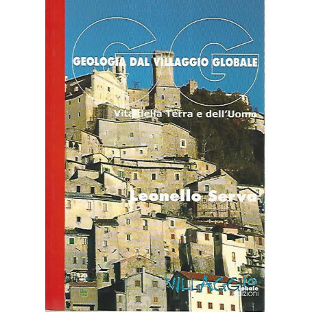 Geologia dal villaggio globale. Vita della terra e dell'uomo