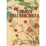 I rimedi dell'erborista