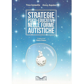 Strategie psico educative nelle forme autistiche