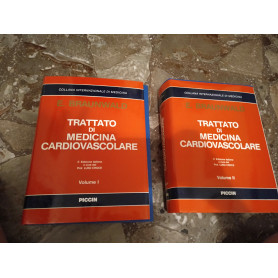 Trattato di medicina cardiovascolare vol. 1-2