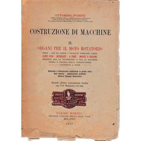 Costruzione di macchine. Vol. II. Organi per il moto rotatorio