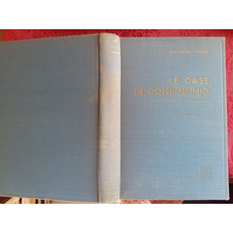 Le case in condominio Volume II