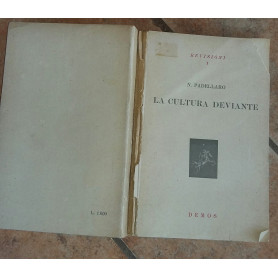 La cultura deviante