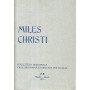 Miles Christi. 5-8 magglio-agosto