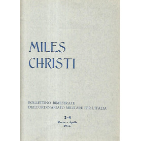 Miles Christi. 3-4 marzo- aprile