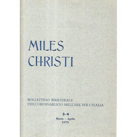 Miles Christi. 3-4 marzo- aprile