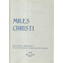 Miles Christi. 3-4 marzo- aprile