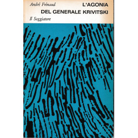 L'agonia del Generale Krivitski