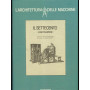 L'architettura delle macchine. Il settecento ( L'encyclopedie)