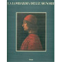 La Lombardia delle Signorie