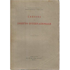 Lezioni di diritto internazionale. Parte prima