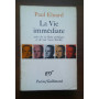 La Vie immediate