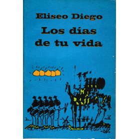 Los dìas de tu vida