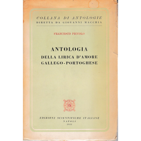 Antologia della lirica d'amore Gallego-Portoghese (Italiano Portoghese)