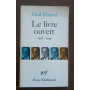 LE LIVRE OUVERT. 1938-1944