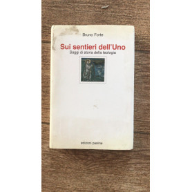 Sui sentieri dell'Uno