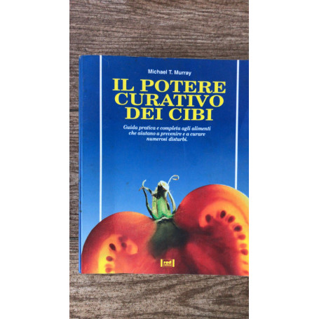 Il potere curativo dei cibi