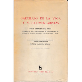 Garcilaso de la Vega y sus comentaristas