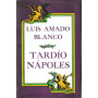 Tardìo Nàpoles