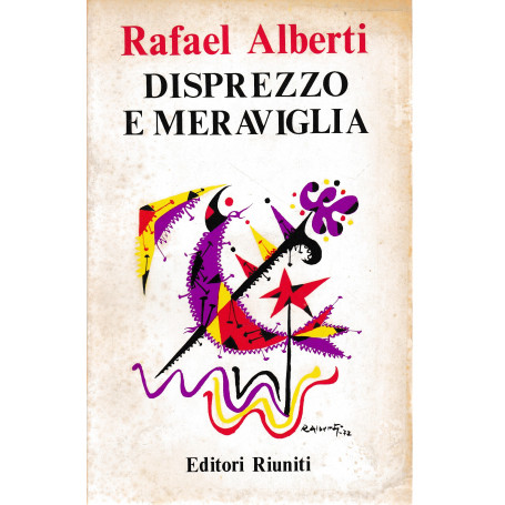 Disprezzo e meraviglia