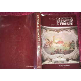 Cappelle Barocche a Firenze