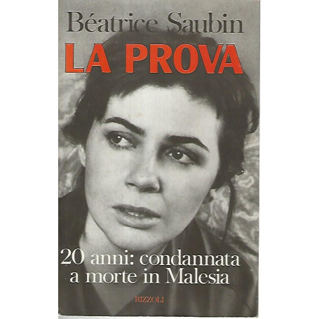 La prova. 20 anni: condannata a morte in Malesia