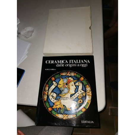 Ceramica Italiana dalle origini a oggi