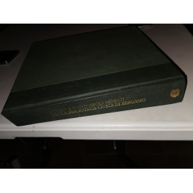 Codice e incunaboli miniati della biblioteca civica di Bergamo