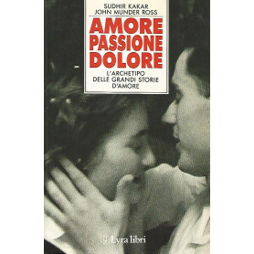 Amore passione dolore