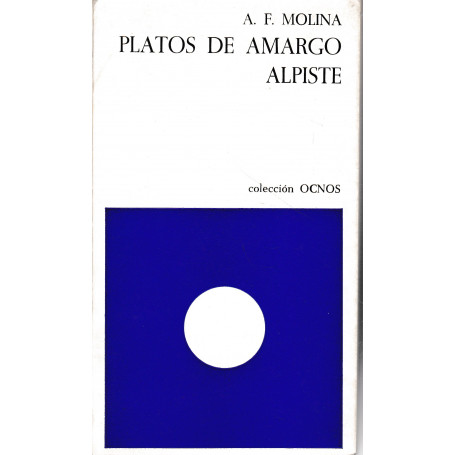 Platos de amargo alpiste