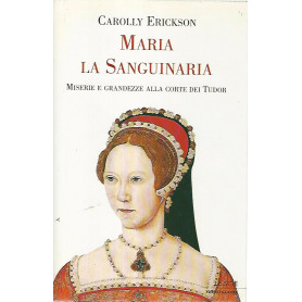 Maria la sanguinaria