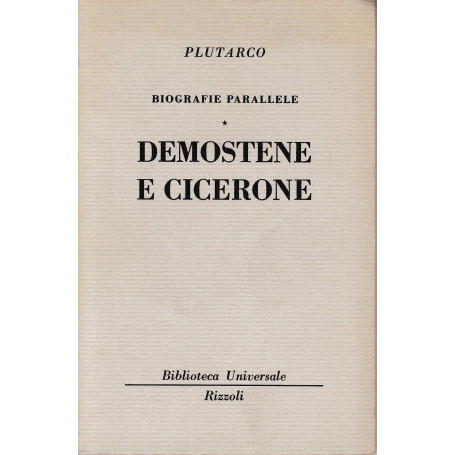 Biografie parallele. Demostene e Cicerone