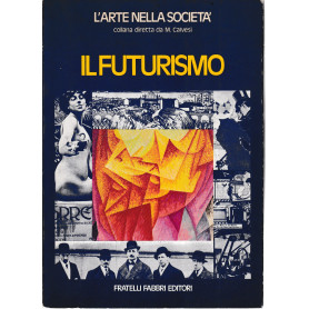 Il futurismo