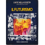 Il futurismo