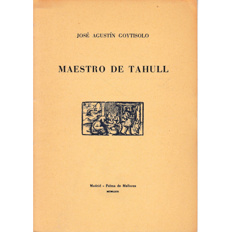 Maestro de Tahull. De "Papeles de son armadans" n. XCIII