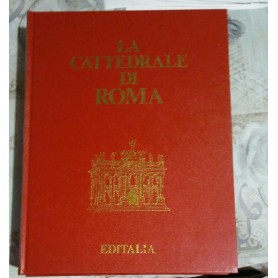 LA CATTEDRALE DI ROMA