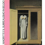 Magritte e il Surrealismo in Belgio 28 Aprile - 4 Luglio 1982