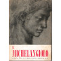 Il Michelangiolo. Guida per l'istruzione artistica. Nuova edizione 1963-1964