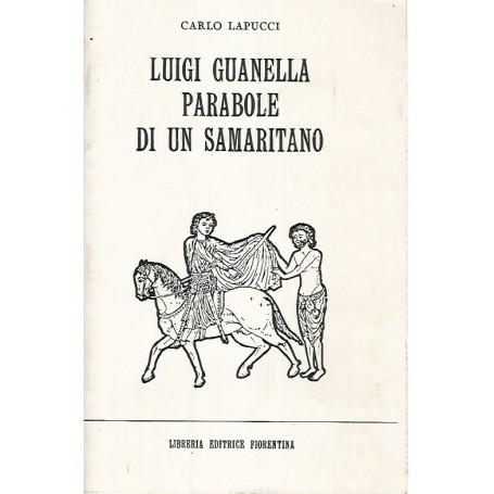 Luigi Guanella parabole di un samaritano