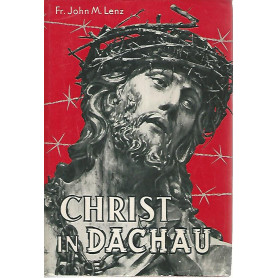 Christ in dachau or Christ Victorious