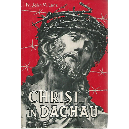 Christ in dachau or Christ Victorious