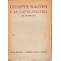 Giuseppe Mazzini e la lotta politica