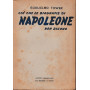 Ciò che le biografie di Napoleone non dicono