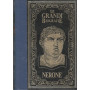 Le Grandi Biografie : Nerone