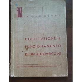 COSTITUZIONE E FUNZIONAMENTO DI UN AUTOVEICOLO